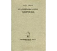 Bozzola,Sergio. - La retorica dell'eccesso. "Il tribunale della critica" di Fran