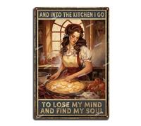 bqsjduidnc Decorazione artistica da parete con scritta in inglese "Into The Kitchen I Go to Lose My Mind and Find My Soul", stile vintage, per casa, bar, pub, caffetteria, sala fattoria, 20 x 30 cm