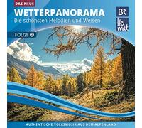 BR Heimat Diverse Interpreten - BR HEIMAT-DAS NEUE WETTERPANORAMA 2-DIVERSE INTERPRETEN,BR HEIMAT