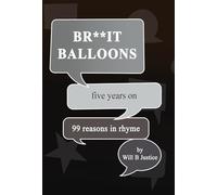 Br**It Balloons 99 Reasons In Rhyme
