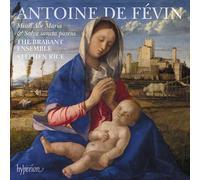 Brabant Ensemble/ Rice, Stephen - Fevin: Missa Ave Maria Missa Salve Sancta Parens