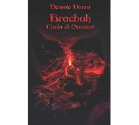 Bracbah: L’ isola di Oronárë