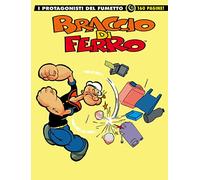 Braccio di Ferro. I protagonisti del fumetto (Vol. 15)