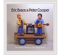 Brace/Cooper - You Don't Have To Like Them Both