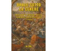 Brace sotto la cenere: Intrighi e potere nella Romagna Malatestiana (1444): 3