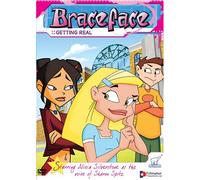 Braceface 2: Getting Real