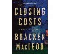 Bracken MacLeod Closing Costs (Tascabile)