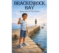 Brackenrock Bay: Keep Out Of The Tower