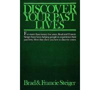 Brad and Francie Steiger Discover Your Past Lives (Tascabile)