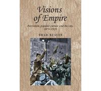 Brad Beaven Visions of Empire (Tascabile) Studies in Imperialism