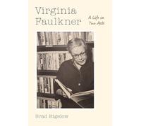 Brad Bigelow Virginia Faulkner (Copertina rigida)