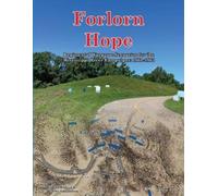 Brad Butkovich Forlorn Hope (Tascabile)