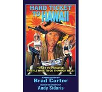 Brad Carter Hard Ticket to Hawaii (Tascabile) Andy Sidaris Collection
