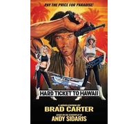 Brad Carter Hard Ticket to Hawaii (Tascabile) Andy Sidaris Collection