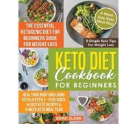 Brad Clark Keto Diet Cookbook for Beginners (Tascabile)