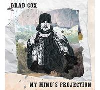 Brad Cox - My Mind's Projection