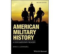 Brad D. Lookingbill American Military History (Tascabile)