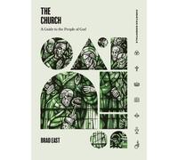 Brad East The Church (Copertina rigida) Christian Essentials