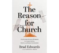 Brad Edwards The Reason for Church (Tascabile)