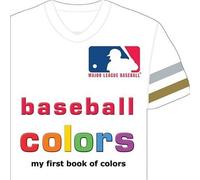 Brad Epstein Mlb Baseball Colors-Board (Libro di cartone)