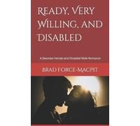 Brad Force-Macpit Ready, Very Willing, and Disabled (Tascabile)