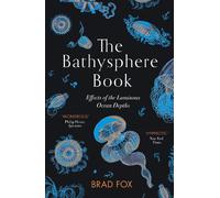 Brad Fox The Bathysphere Book (Tascabile)