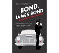 Brad Gilmore Mike Kalinowski Bond, James Bond (Tascabile)