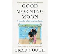 Brad Gooch Good Morning Moon (Copertina rigida)