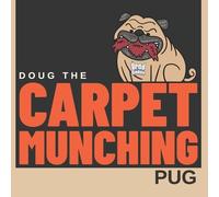 Brad Gosse Doug the Carpet Munching Pug (Tascabile) Rejected Children's Books