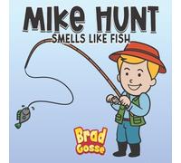 Brad Gosse Mike Hunt (Tascabile)