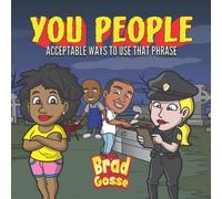 Brad Gosse You People (Tascabile)