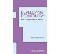 Brad Hooker Developing Deontology (Tascabile) Ratio Special Issues