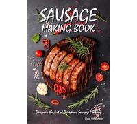 Brad Hoskinson Sausage Making Book (Tascabile)
