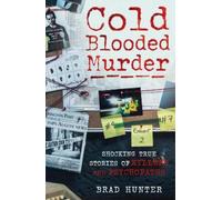 Brad Hunter Cold Blooded Murder (Tascabile)