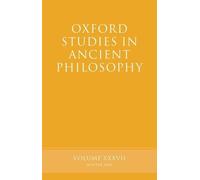 Brad Inwood Oxford Studies in Ancient Philosophy Volume 37 (Copertina rigida)