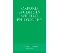 Brad Inwood Oxford Studies in Ancient Philosophy, Volume 38 (Copertina rigida)