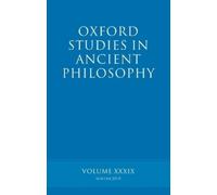 Brad Inwood Oxford Studies in Ancient Philosophy volume 39 (Tascabile)
