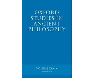 Brad Inwood Oxford Studies in Ancient Philosophy volume 39 (Tascabile)