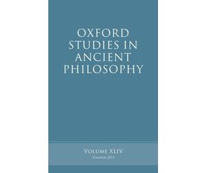 Brad Inwood Oxford Studies in Ancient Philosophy, Volume 44 (Tascabile)