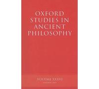 Brad Inwood Oxford Studies in Ancient Philosophy, Volume XXXVI (Tascabile)