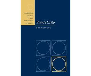 Brad Inwood Plato's Crito (Copertina rigida)