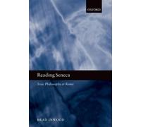 Brad Inwood Reading Seneca (Copertina rigida)