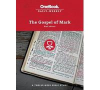 Brad Johnson The Gospel of Mark (Tascabile) Onebook Daily-Weekly