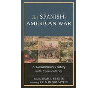 Brad K. Berner The Spanish-American War (Copertina rigida)