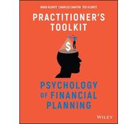 Brad Klontz Charles R. Cha Psychology of Financial Planning, Practit (Tascabile)