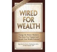 Brad Klontz Ted Klontz Rick Kahler Wired for Wealth (Tascabile)