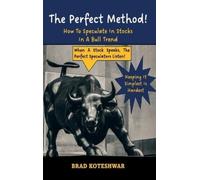 Brad Koteshwar The Perfect Method (Copertina rigida)