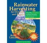 Brad Lancaster Rainwater Harvesting for Drylands and Beyond, Volume (Tascabile)
