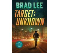 Brad Lee Target Unknown (Tascabile) Covert Asset