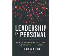 Brad Mahon Leadership Is Personal (Tascabile)